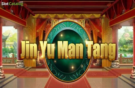 Gold Jade Jin Yu Man Tang betsul